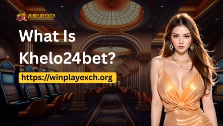 About Khelo24bet