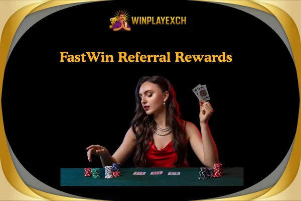 FastWin Referral Bonus