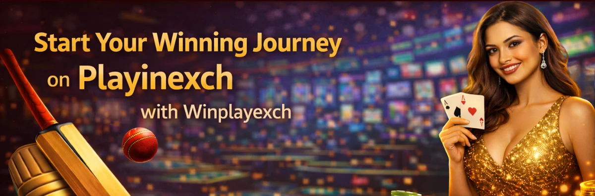 Start Your Winning Journey on Playinexch with Winplayexch